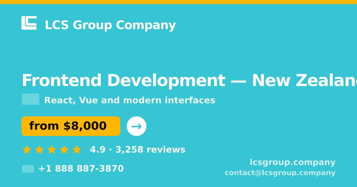 Frontend Development in Auckland — from $9,600, rated 4.7/5 by 2488 clients. LCS Group Company.