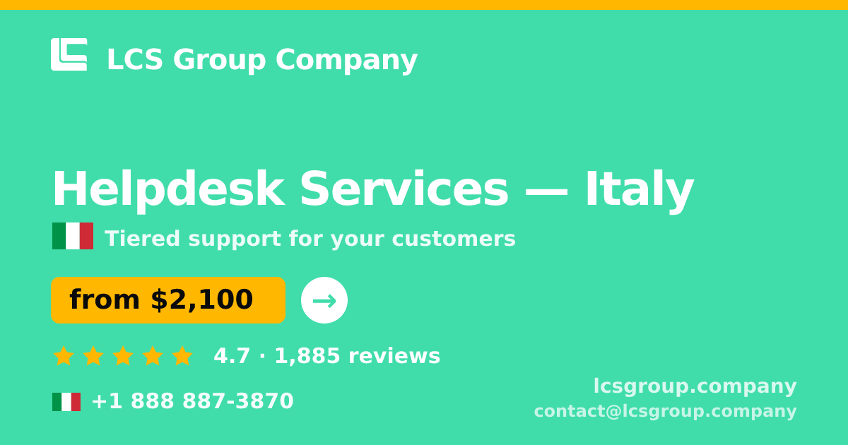 Helpdesk Services in Rome — from $1,900/mo, rated 4.6/5 by 2219 clients. LCS Group Company.
