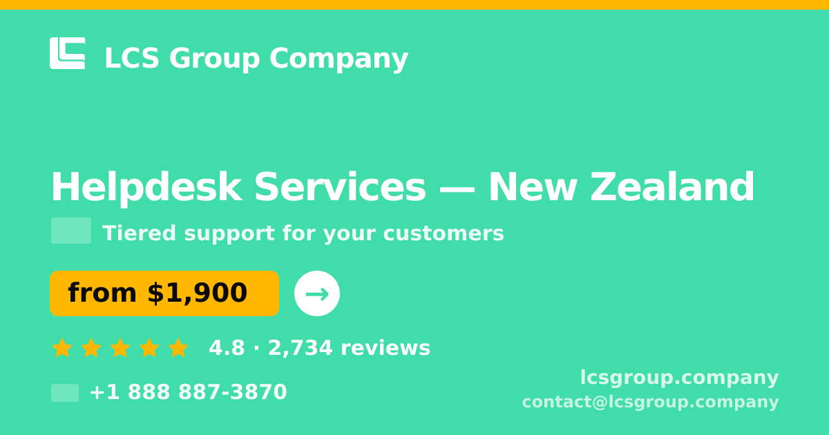 Helpdesk Services in Wellington — from $2,100/mo, rated 4.7/5 by 3344 clients. LCS Group Company.