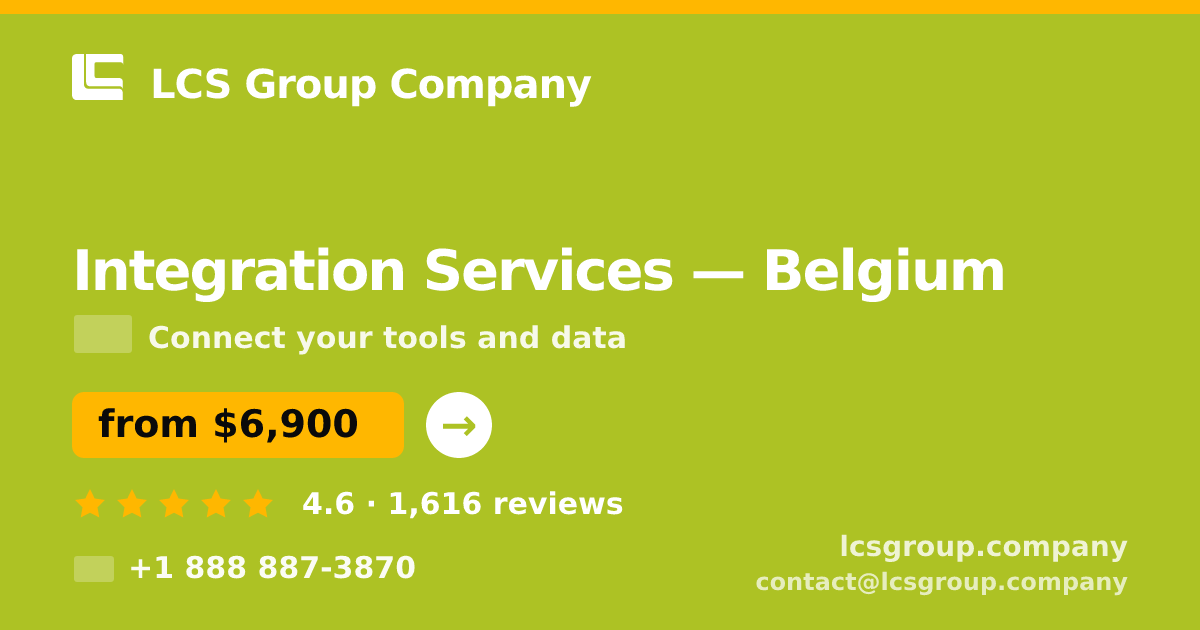 Integration Services in Antwerp — from $7,000, rated 4.8/5 by 1656 clients. LCS Group Company.