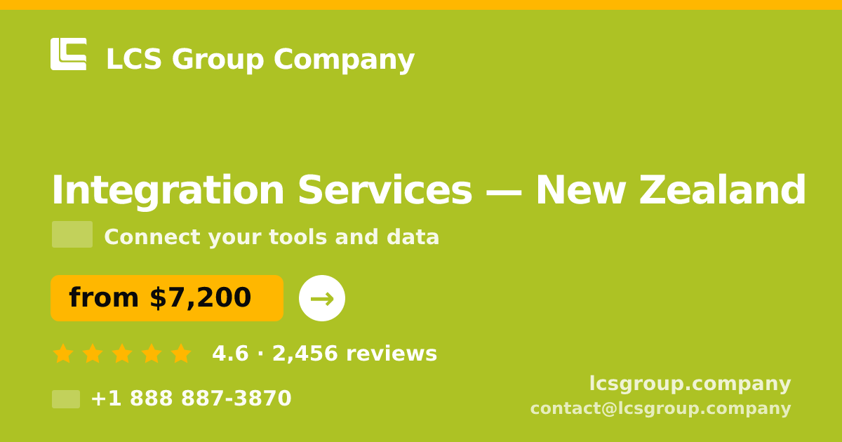 Integration Services in Auckland — from $9,300, rated 5/5 by 3058 clients. LCS Group Company.