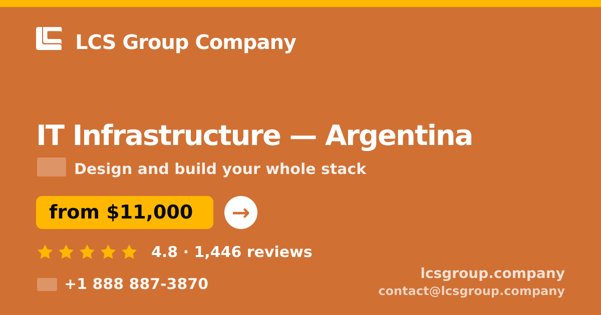 IT Infrastructure in Córdoba — from $7,200, rated 4.9/5 by 2837 clients. LCS Group Company.