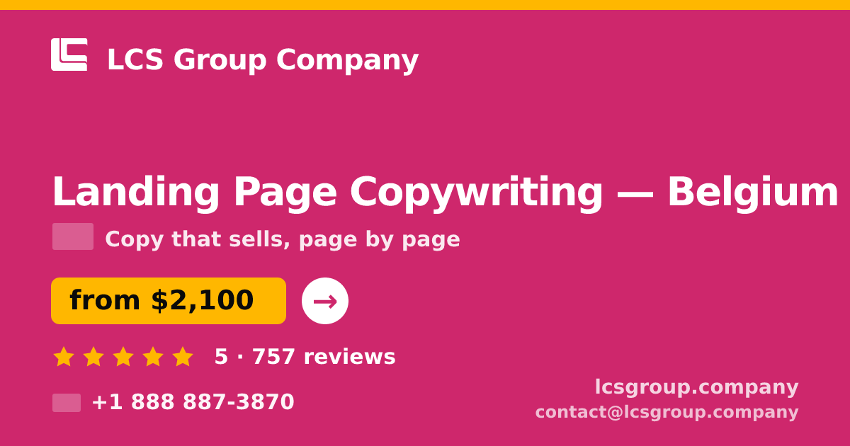 Landing Page Copywriting in Ghent — from $1,600, rated 4.7/5 by 2510 clients. LCS Group Company.