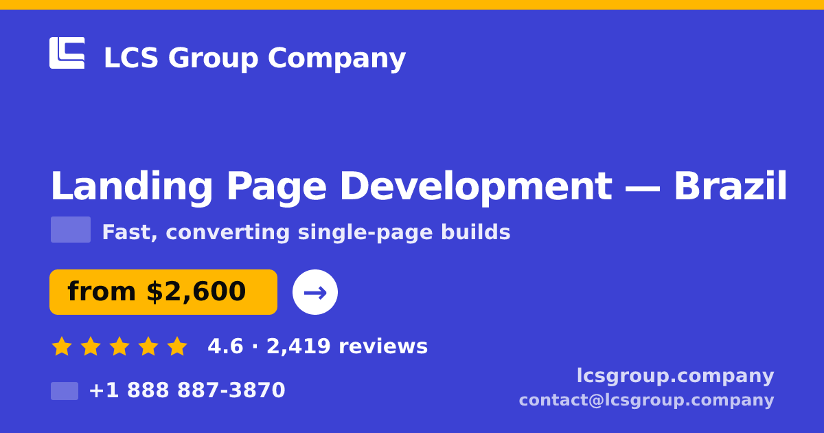 Landing Page Development in Brasília — from $1,700, rated 4.8/5 by 525 clients. LCS Group Company.