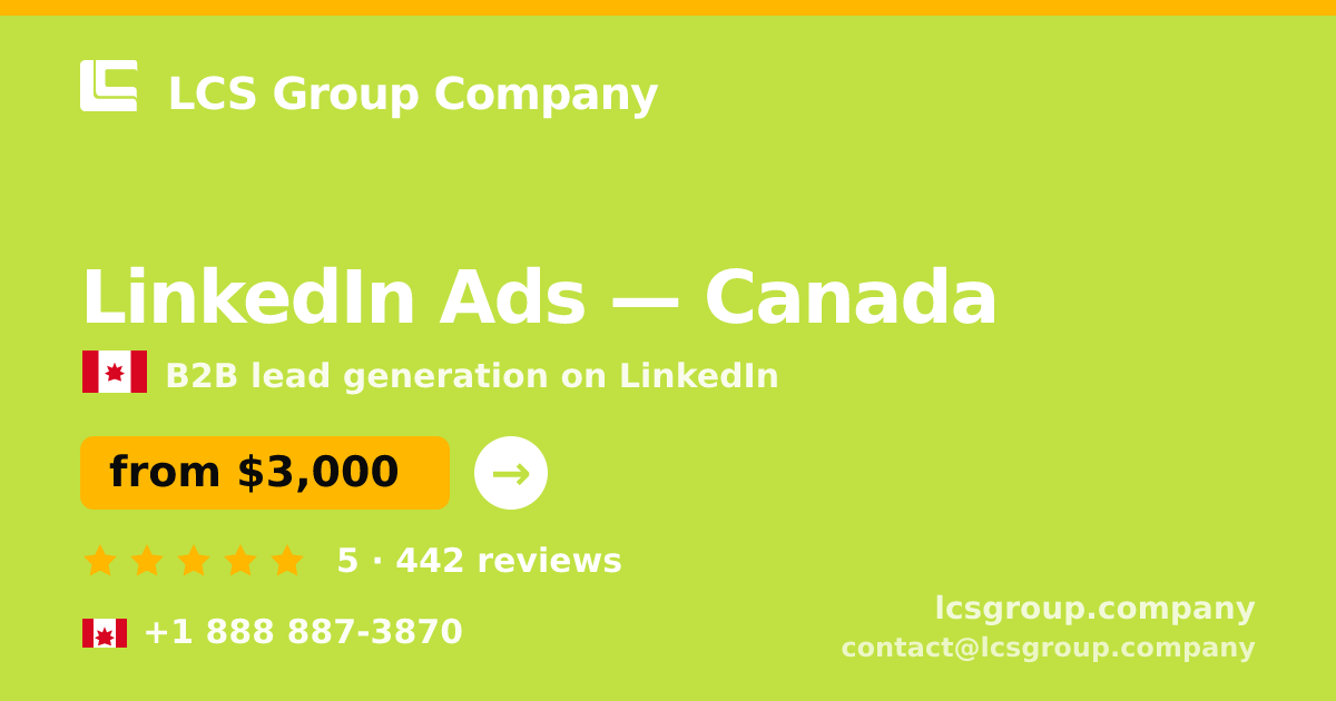 LinkedIn Ads in Montreal — from $3,200/mo, rated 4.7/5 by 2543 clients. LCS Group Company.
