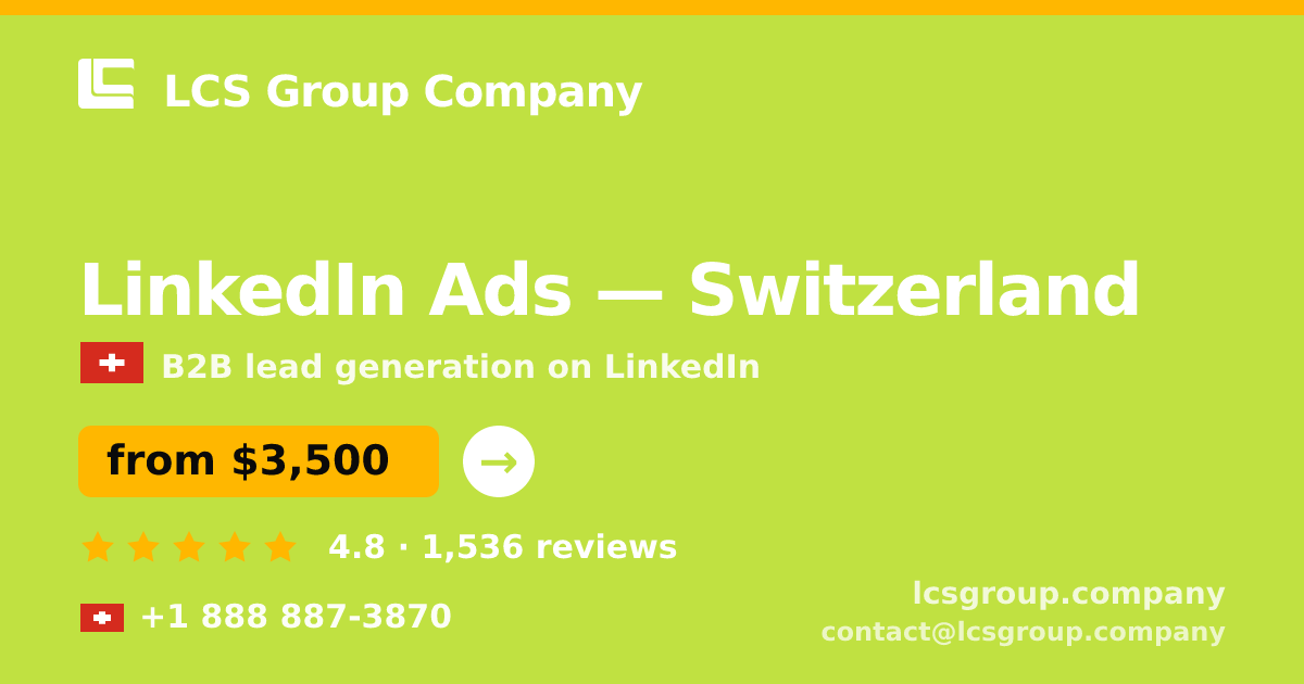 LinkedIn Ads in Geneva — from $5,000/mo, rated 4.7/5 by 3209 clients. LCS Group Company.