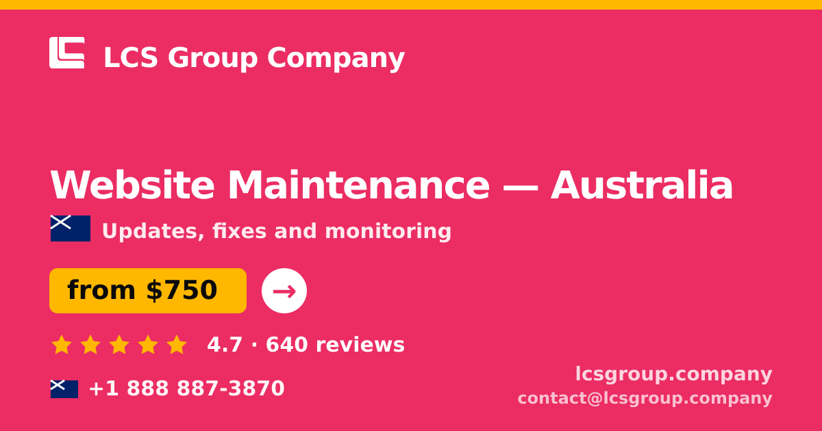 Website Maintenance in Brisbane — from $800/mo, rated 4.7/5 by 2821 clients. LCS Group Company.