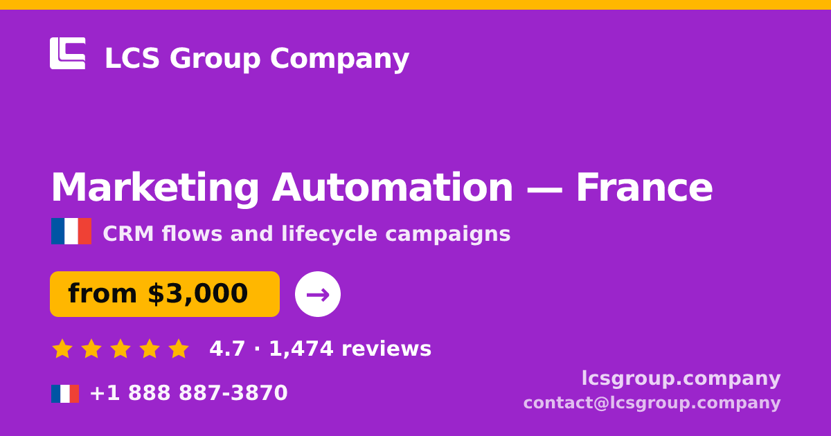 Marketing Automation in Marseille — from $2,200/mo, rated 4.9/5 by 2914 clients. LCS Group Company.