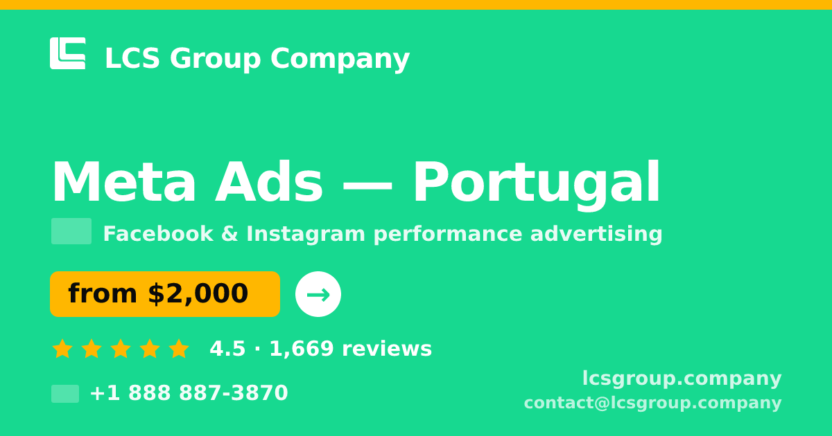 Meta Ads in Porto — from $1,600/mo, rated 4.8/5 by 1135 clients. LCS Group Company.