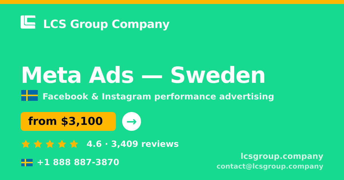 Meta Ads in Malmö — from $3,200/mo, rated 4.6/5 by 929 clients. LCS Group Company.