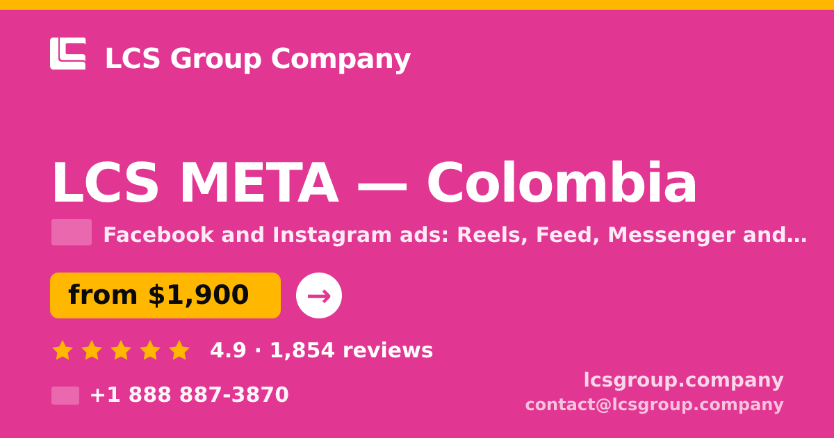 LCS META in Colombia — from $1,900/mo, rated 4.9/5 by 1854 clients. LCS Group Company.