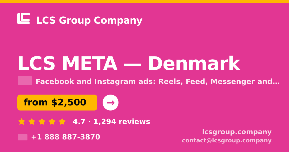 LCS META in Denmark — from $2,500/mo, rated 4.7/5 by 1294 clients. LCS Group Company.