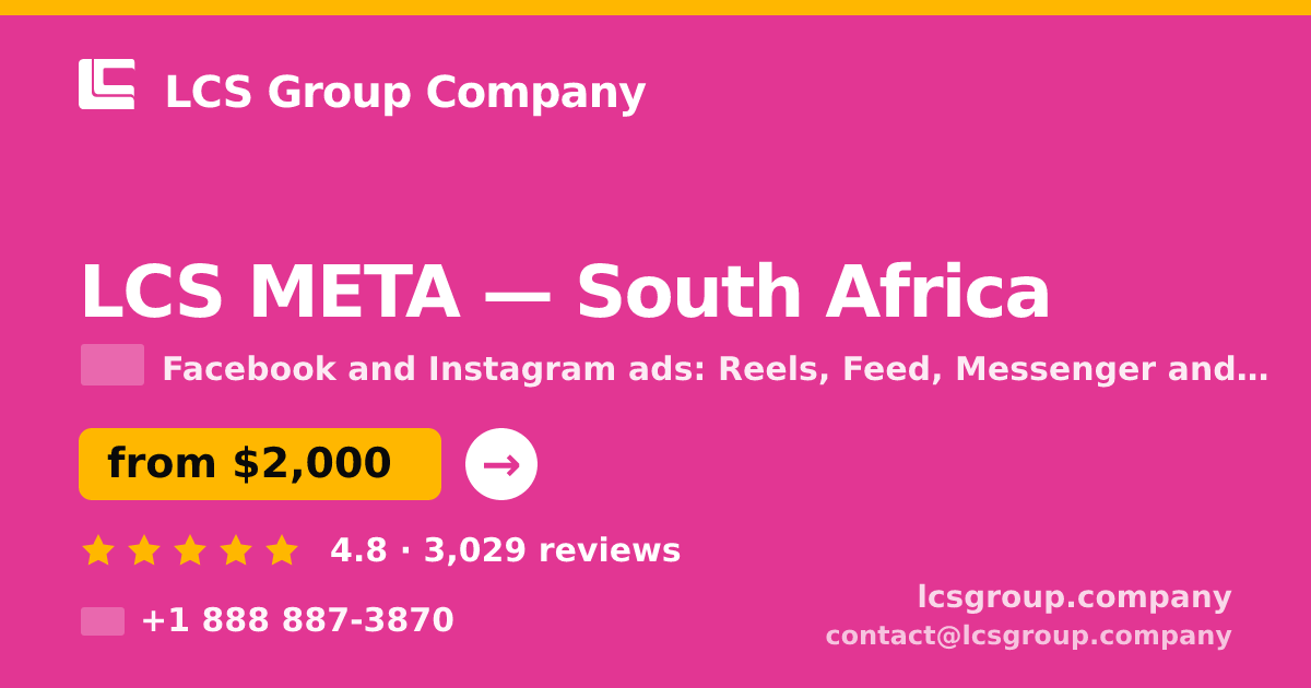 LCS META in South Africa — from $2,000/mo, rated 4.8/5 by 3029 clients. LCS Group Company.