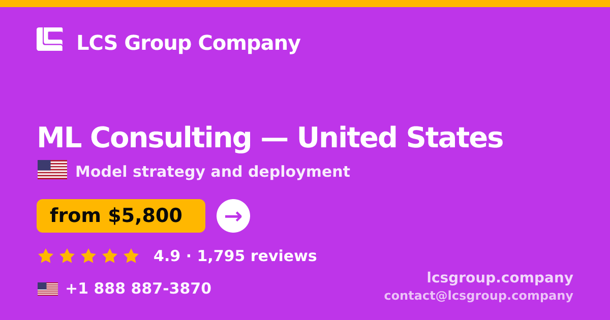 ML Consulting in Dallas — from $5,500, rated 4.9/5 by 359 clients. LCS Group Company.