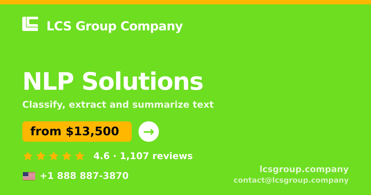 NLP Solutions in the USA — from $13,500, rated 4.6/5 by 1107 clients. LCS Group Company.