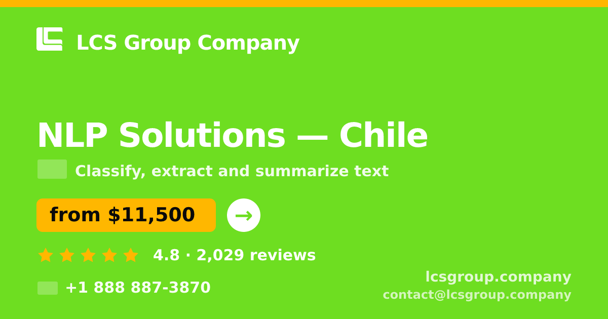 NLP Solutions in Chile — from $11,500, rated 4.8/5 by 2029 clients. LCS Group Company.
