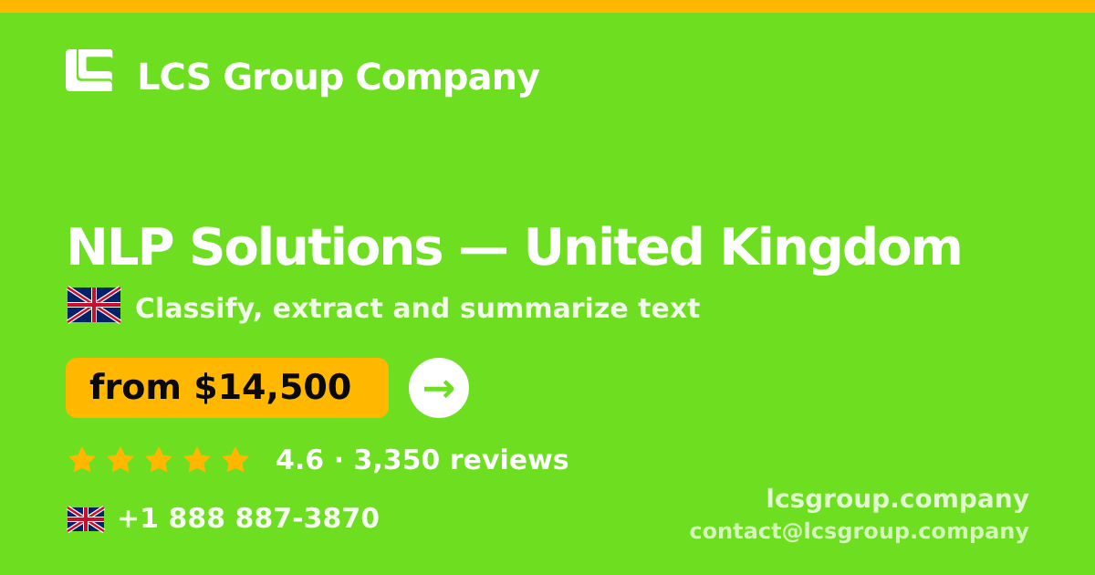 NLP Solutions in United Kingdom — from $14,500, rated 4.6/5 by 3350 clients. LCS Group Company.
