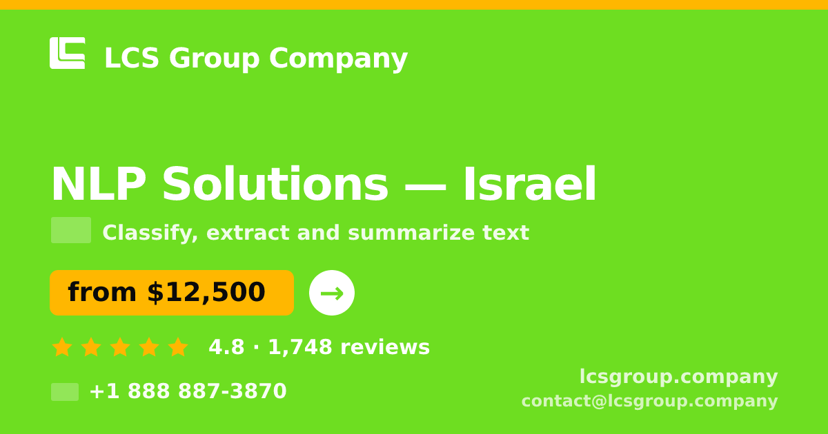 NLP Solutions in Israel — from $12,500, rated 4.8/5 by 1748 clients. LCS Group Company.