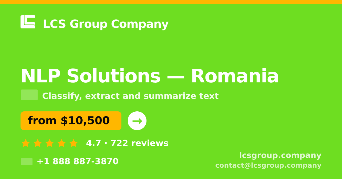 NLP Solutions in Romania — from $10,500, rated 4.7/5 by 722 clients. LCS Group Company.