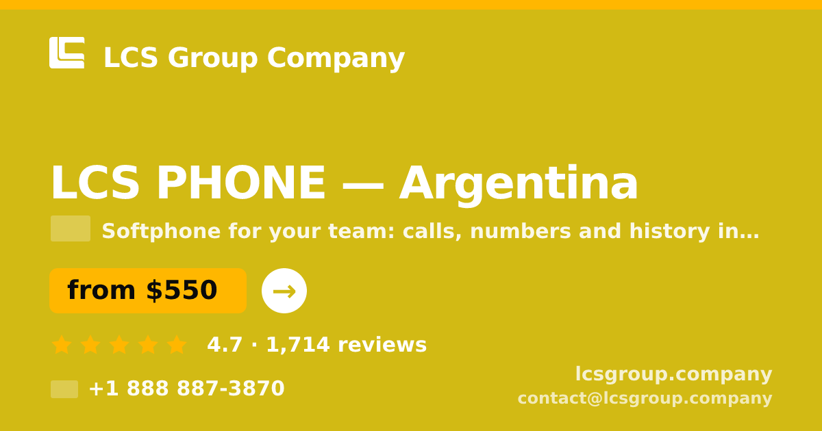 LCS PHONE in Argentina — from $550/mo, rated 4.7/5 by 1714 clients. LCS Group Company.