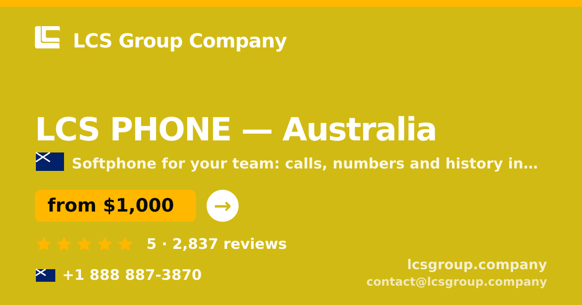 LCS PHONE in Australia — from $1,000/mo, rated 5/5 by 2837 clients. LCS Group Company.