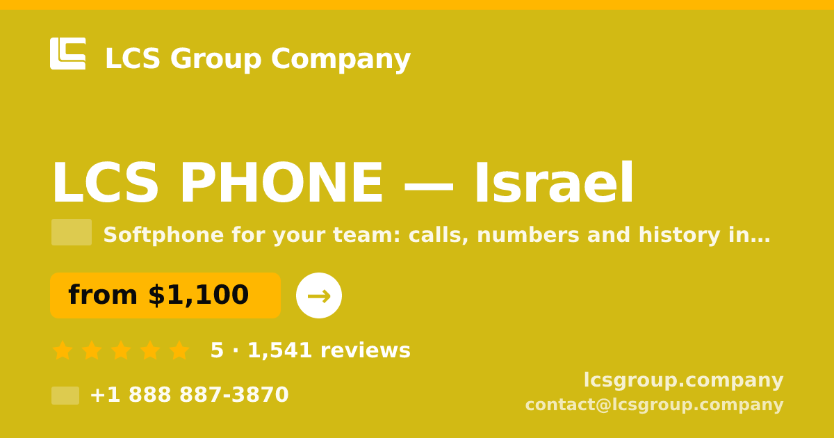 LCS PHONE in Israel — from $1,100/mo, rated 5/5 by 1541 clients. LCS Group Company.