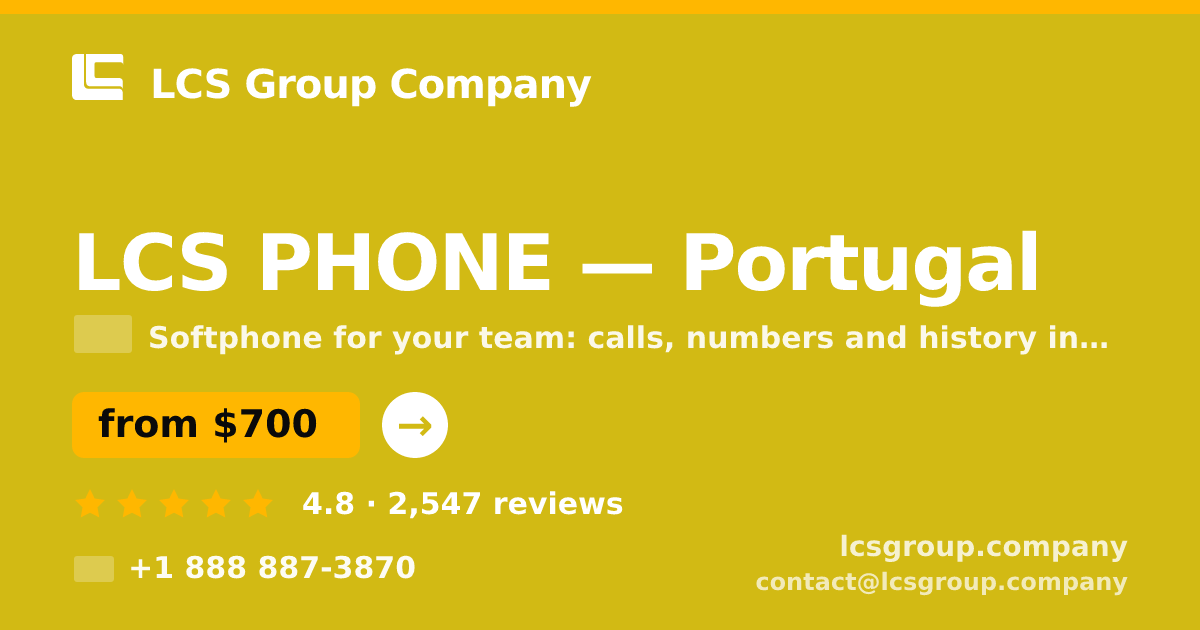 LCS PHONE in Lisbon — from $600/mo, rated 4.5/5 by 1638 clients. LCS Group Company.