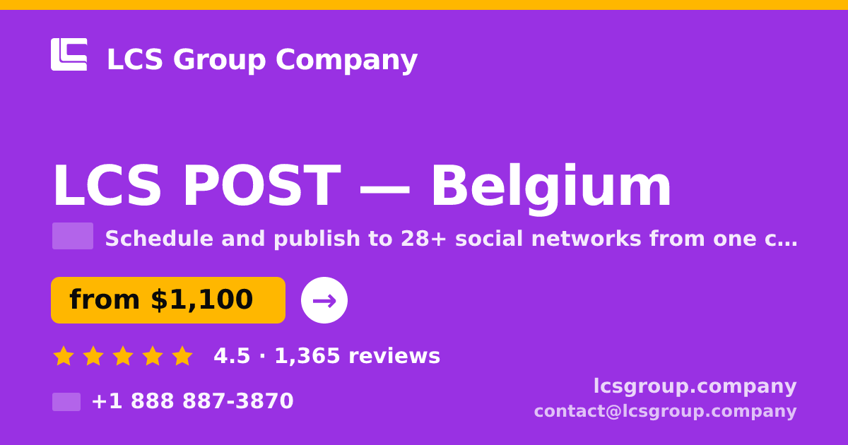 LCS POST in Belgium — from $1,100/mo, rated 4.5/5 by 1365 clients. LCS Group Company.