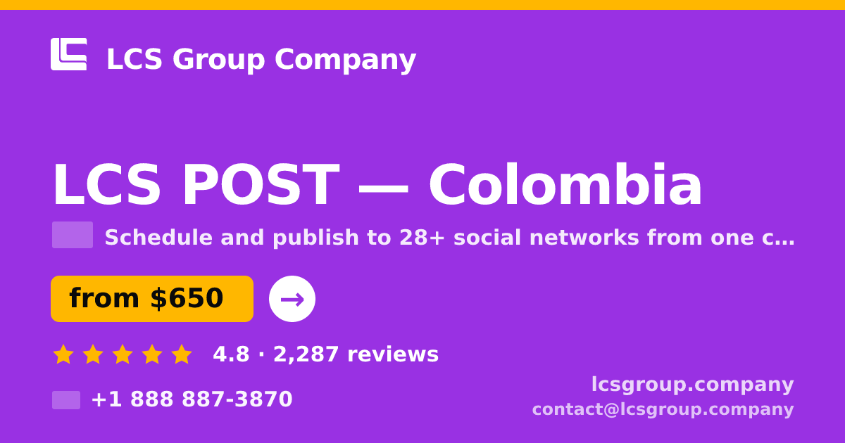 LCS POST in Colombia — from $650/mo, rated 4.8/5 by 2287 clients. LCS Group Company.