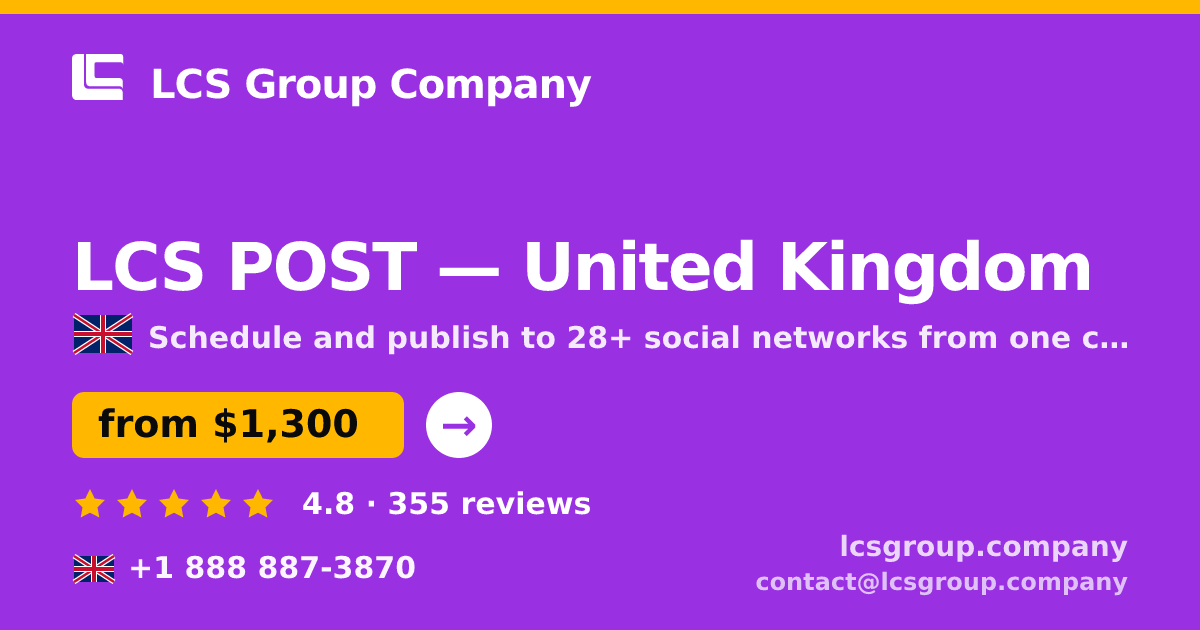 LCS POST in United Kingdom — from $1,300/mo, rated 4.8/5 by 355 clients. LCS Group Company.
