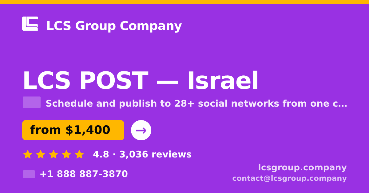 LCS POST in Israel — from $1,400/mo, rated 4.8/5 by 3036 clients. LCS Group Company.