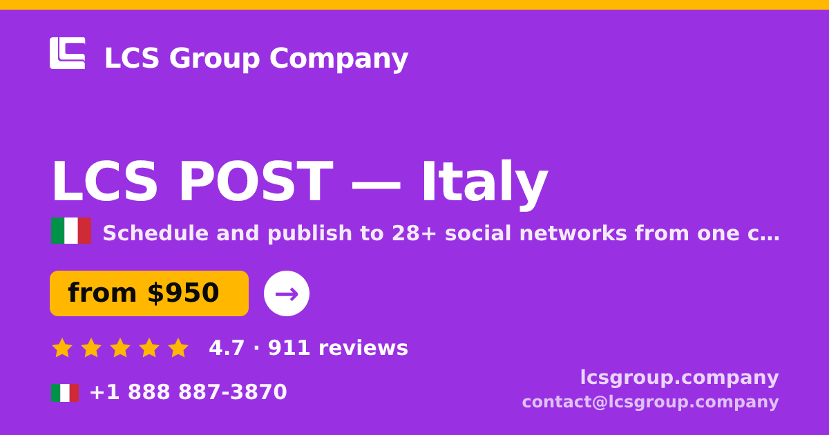 LCS POST in Italy — from $950/mo, rated 4.7/5 by 911 clients. LCS Group Company.