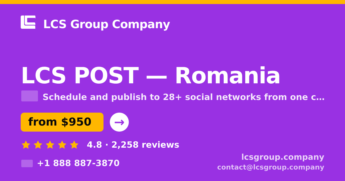 LCS POST in Romania — from $950/mo, rated 4.8/5 by 2258 clients. LCS Group Company.