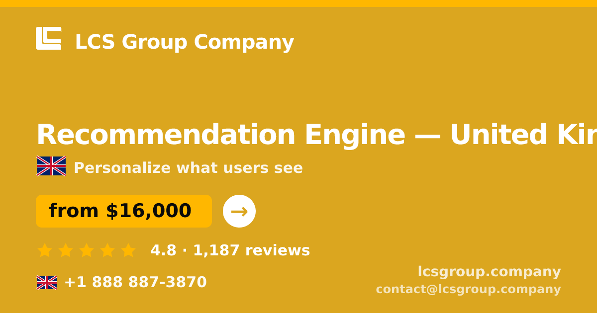 Recommendation Engine in Edinburgh — from $12,000, rated 4.8/5 by 1490 clients. LCS Group Company.