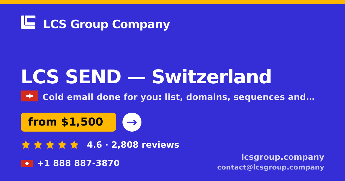 LCS SEND in Switzerland — from $1,500/mo, rated 4.6/5 by 2808 clients. LCS Group Company.