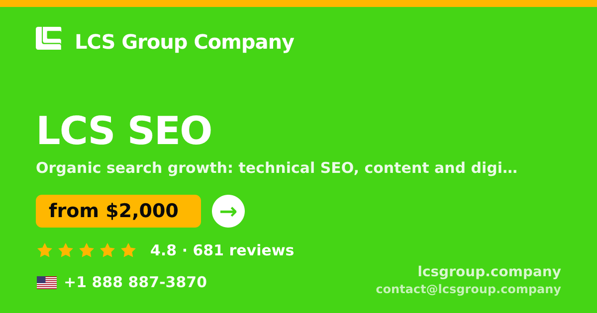 LCS SEO in the USA — from $2,000/mo, rated 4.8/5 by 681 clients. LCS Group Company.