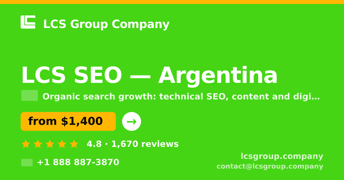 LCS SEO in Argentina — from $1,400/mo, rated 4.8/5 by 1670 clients. LCS Group Company.