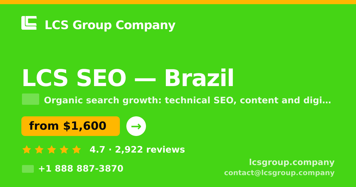 LCS SEO in Brazil — from $1,600/mo, rated 4.7/5 by 2922 clients. LCS Group Company.