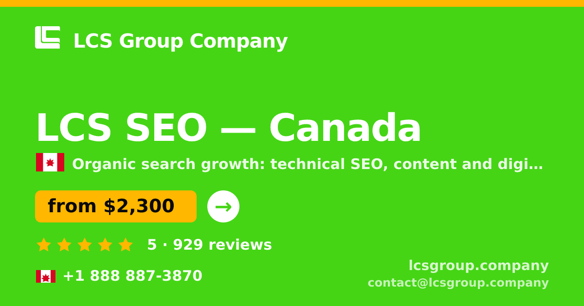 LCS SEO in Canada — from $2,300/mo, rated 5/5 by 929 clients. LCS Group Company.