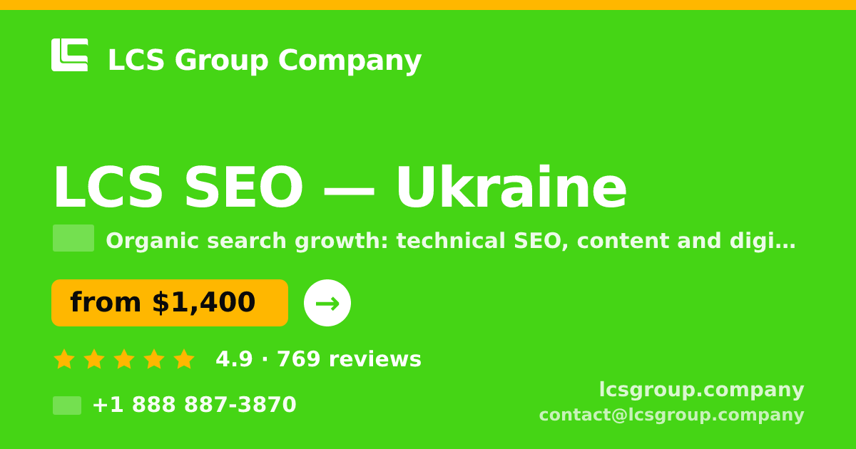LCS SEO in Ukraine — from $1,400/mo, rated 4.9/5 by 769 clients. LCS Group Company.