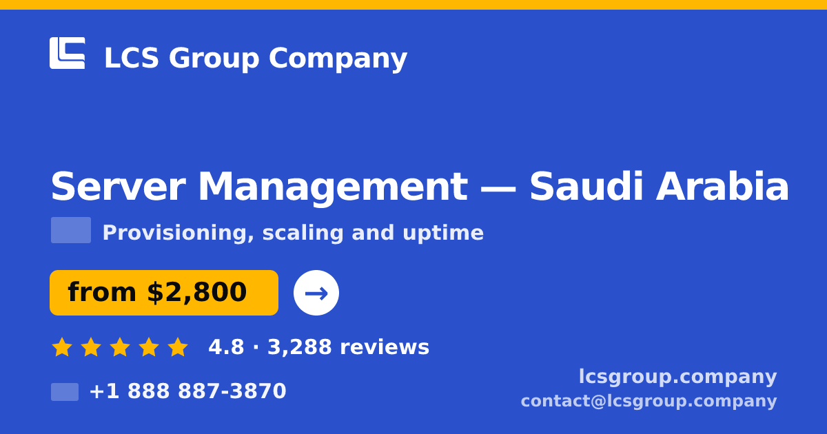 Server Management in Jeddah — from $3,300/mo, rated 4.9/5 by 3387 clients. LCS Group Company.