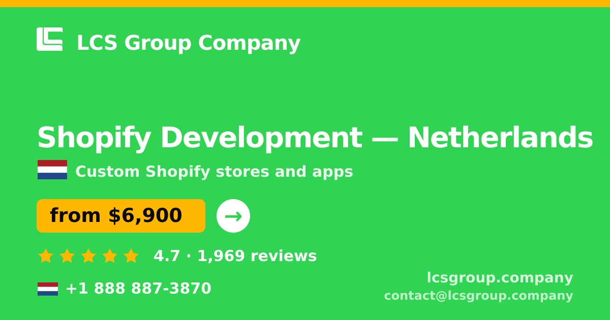 Shopify Development in Amsterdam — from $7,200, rated 4.8/5 by 905 clients. LCS Group Company.