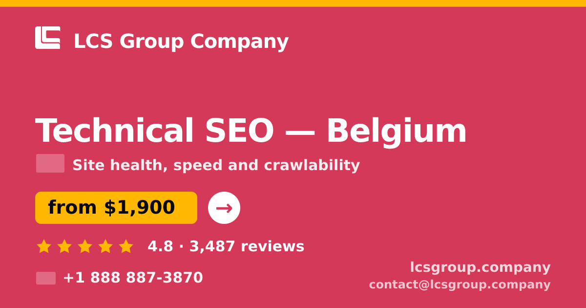 Technical SEO in Ghent — from $2,300, rated 4.9/5 by 3021 clients. LCS Group Company.