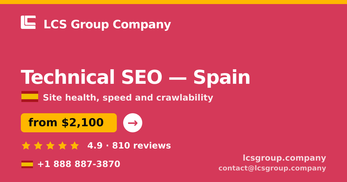 Technical SEO in Valencia — from $1,900, rated 5/5 by 2918 clients. LCS Group Company.
