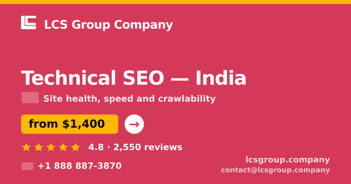 Technical SEO in Chennai — from $600, rated 4.7/5 by 3252 clients. LCS Group Company.