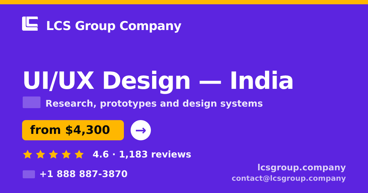 UI/UX Design in India — from $4,300, rated 4.6/5 by 1183 clients. LCS Group Company.
