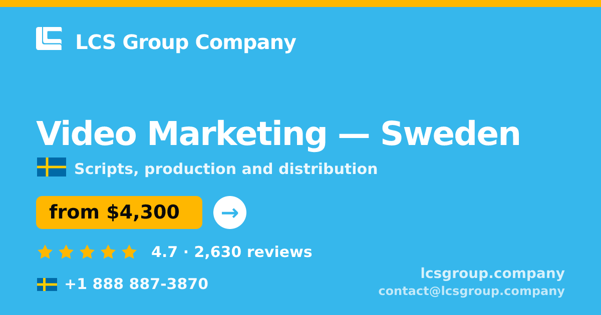 Video Marketing in Stockholm — from $3,400, rated 4.8/5 by 1121 clients. LCS Group Company.