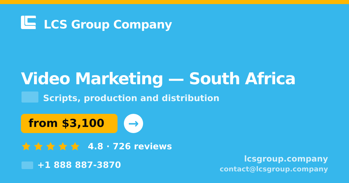 Video Marketing in Cape Town — from $2,500, rated 4.9/5 by 1268 clients. LCS Group Company.