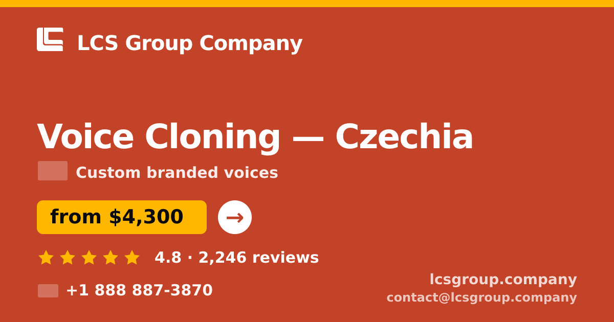 Voice Cloning in Czechia — from $4,300, rated 4.8/5 by 2246 clients. LCS Group Company.