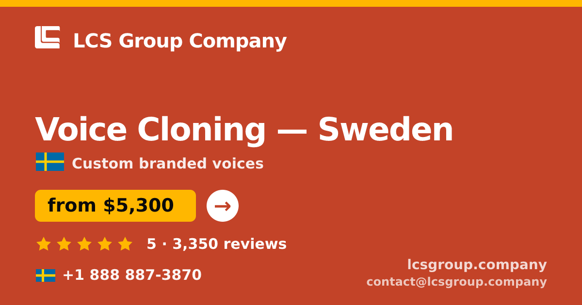 Voice Cloning in Malmö — from $6,600, rated 4.7/5 by 1946 clients. LCS Group Company.